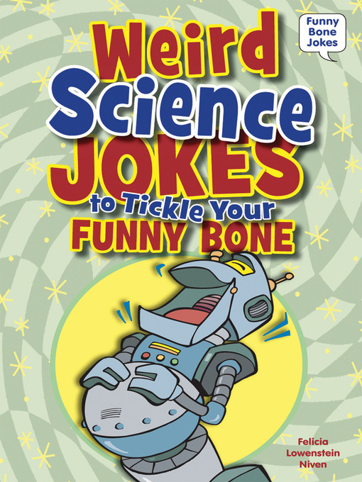 Cover image for Weird Science Jokes to Tickle Your Funny Bone